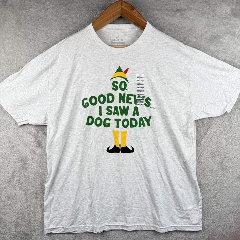 The Shop Indy "I Saw A Dog Today"‎ T-Shirt Unisex 3XL Elf Inspired Holiday NWT